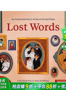 【现货】失落之语：亚美尼亚人的生存与希望 Lost Words: An Armenian Story of Survival and Hope 英文儿童科普绘本进口书