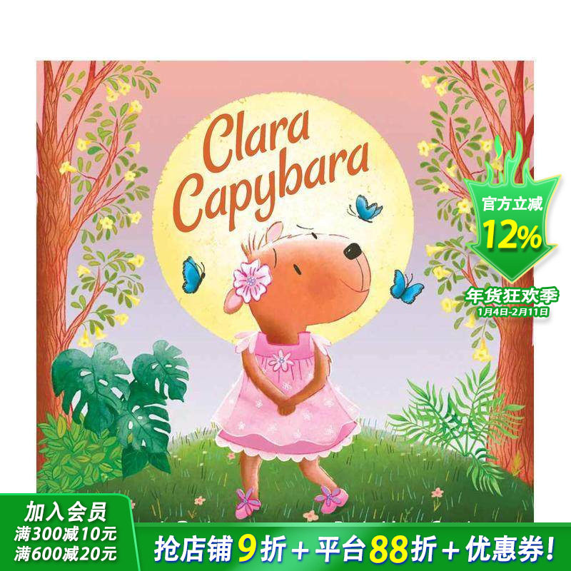【预售】克拉拉&middot;卡皮豚 Clara Capybara 英文儿童插画故事绘本 进口童书