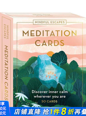 【现货】正念放松冥想 Mindful Escapes Meditation Cards: Discover inner calm wherever you are 英文心灵励志 正版进口图书