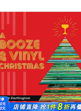 【预售】酒和黑胶唱片圣诞节：欢庆节日的音乐和饮料搭配 Booze & Vinyl Christmas 原版英文餐饮生活美食 正版进口书