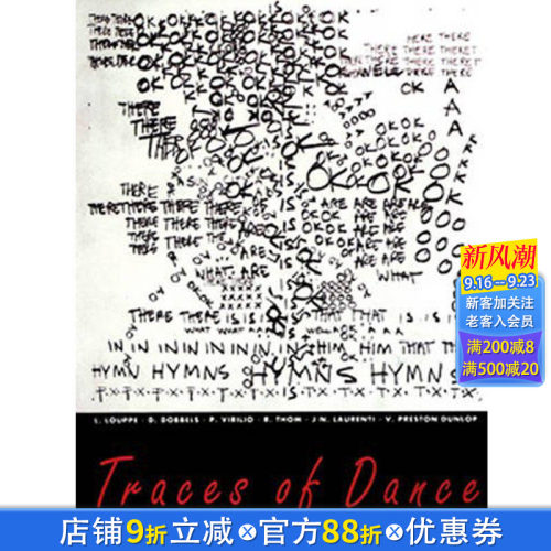 【现货】舞蹈的痕迹:编舞的图纸和符号Traces Of Dance: Choreographers’ Drawings And Notations  英文艺术正版进口书