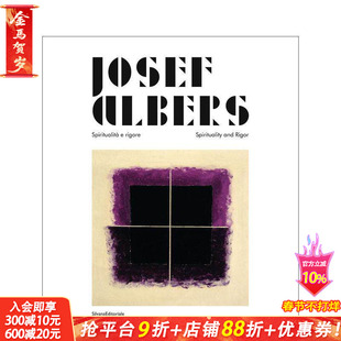 【预售】约瑟夫·阿尔伯斯:灵性与严谨 Josef Albers : Spiritualita e rigore/Spirituality and Rigor 英文艺术画册 正版进口书