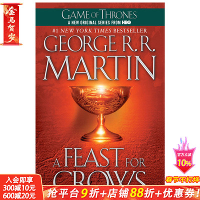 【现货】A Feast for Crows 冰与火之歌Ⅳ 群鸦的盛宴 权力的游戏 原版