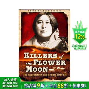 【预售】花月杀手(青少年版) Killers of the Flower Moon: Adapted for Young Readers 英文小说故事科普 英语拓展阅读进口书