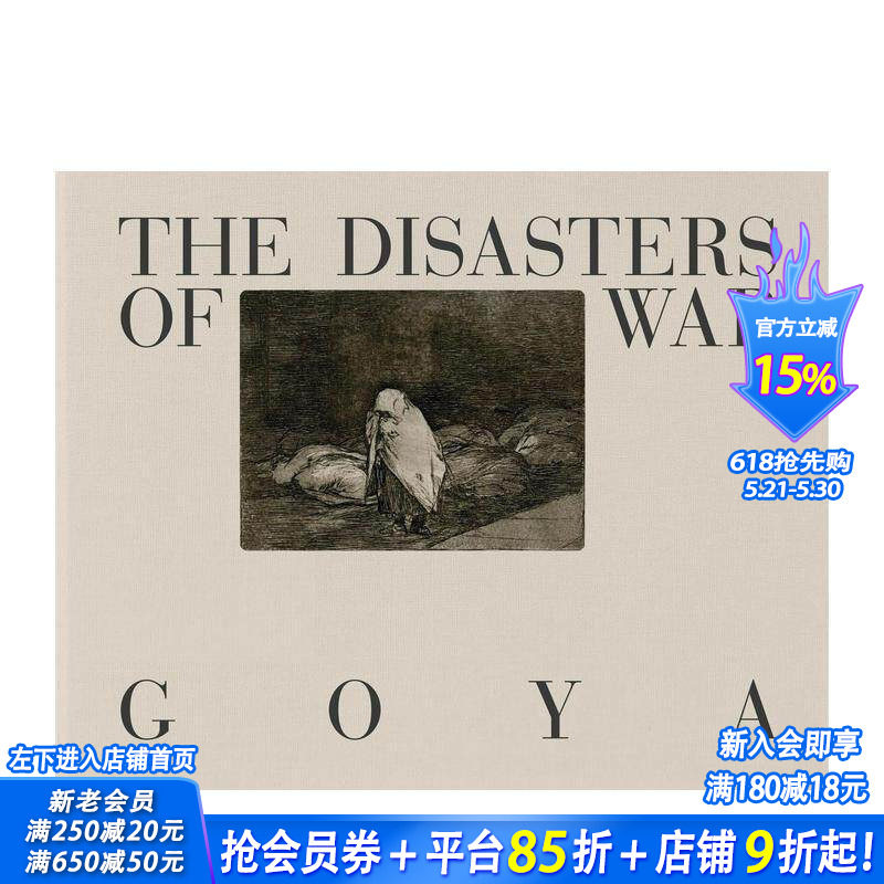 【现货】戈雅：战争的灾难 Goya: The Disasters of War 原版英文艺术画册画集 正版进口书