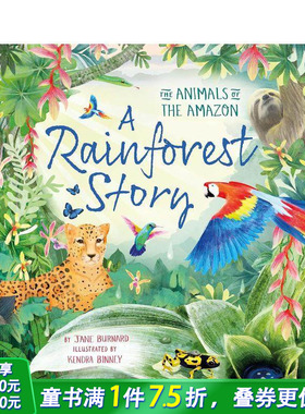 【预售】雨林的故事 A Rainforest Story 英文儿童插画科普绘本 进口童书