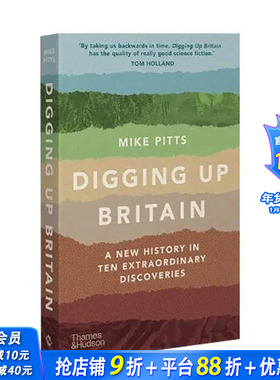【现货】挖掘英国 十项非凡发现中的新历史 Digging Up Britain 原版英文人文历史 正版进口书
