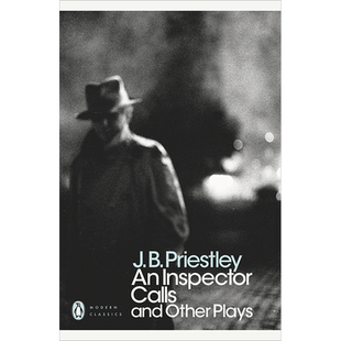 【现货】An Inspector Calls and Other Plays (Penguin Modern Classics)，图书籍进口正版 J. B. Priestley 世界文学