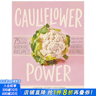 【现货】Cauliflower Power 花椰菜之力 英文原版餐饮食谱