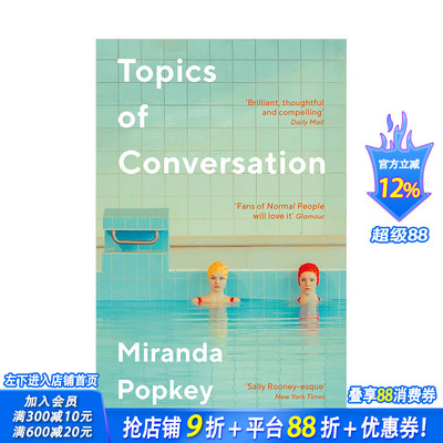 【预售】话题Topics of Conversation 对话式小说流行虚构文学作品 英文原版 Miranda Popkey