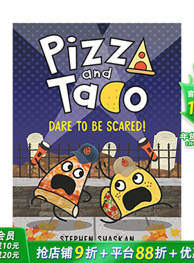 【预售】英文原版 披萨和玉米饼 6 勇于面对惊吓 Pizza And Taco: Dare to Be Scared! 儿童故事绘本漫画 英语阅读拓展 精装进口书