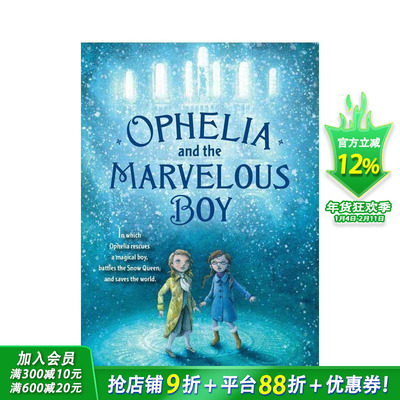 【现货】Ophelia And The Marvelous Boy，奥菲莉亚和那个神奇的男孩 图书籍进口 Foxlee, Karen儿童绘本人际关系