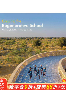 【预售】Creating the Regenerative School，创建再生学校 正版进口书