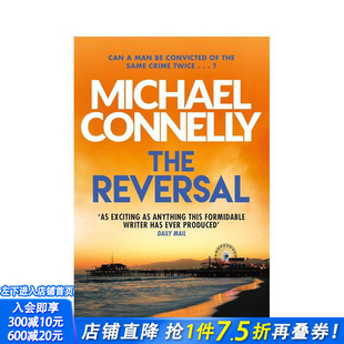 【现货】逆转（米奇·哈勒系列第3册） The Reversal (Harry Bosch Series) (Mickey Haller Series) 英文文学小说 正版进口书