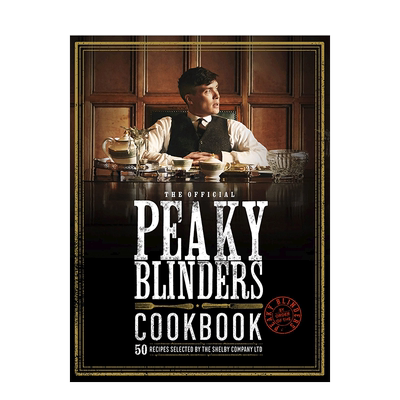 【现货】《浴血黑帮》食谱 Peaky Blinders Cookbook 英文餐饮料理生活 原版正版进口图书书籍