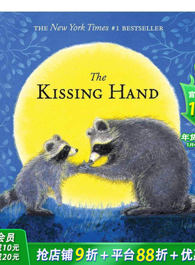 【预售】英文原版 The Kissing Hand 吻手 暖心故事 缓解恐惧 情绪管理 3-6岁 亲子英语儿童进口绘本 善优童书