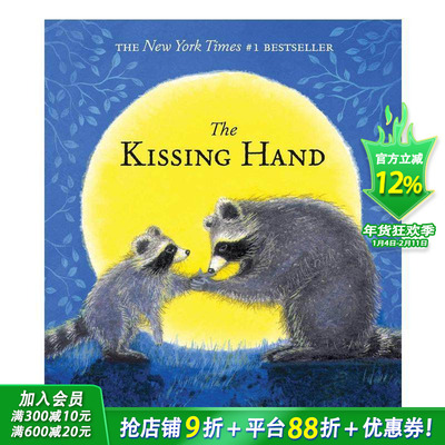 【预售】英文原版 The Kissing Hand 吻手 暖心故事 缓解恐惧 情绪管理 3-6岁 亲子英语儿童进口绘本 善优童书