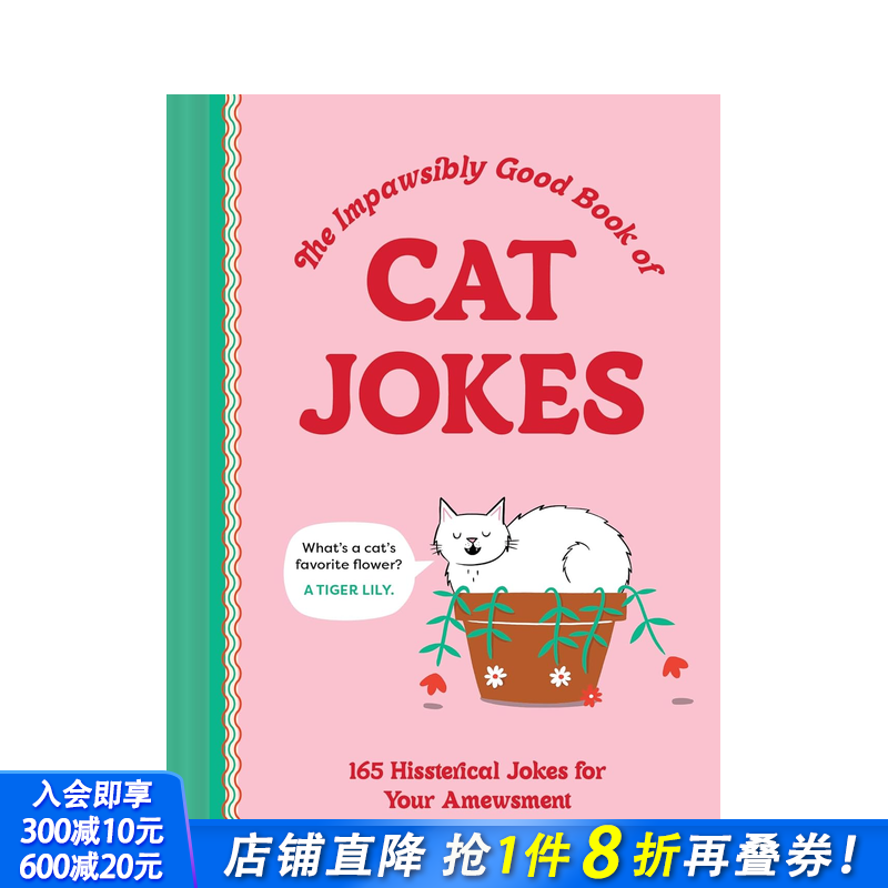【预售】喵不可言：165个猫梗大全 Impawsibly Good Book of Cat Jokes 原版英文心灵励志 正版进口书