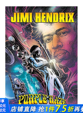 【预售】吉米·亨德里克斯：紫色烟雾 Jimi Hendrix: Purple Haze 原版英文漫画书 正版进口书