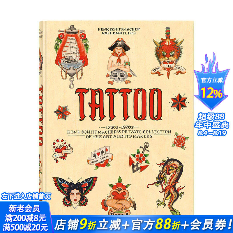 【现货】TATTOO 纹身式样：亨克·席夫马赫1730至1970年代的私人收藏 Henk Schiffmacher 英文原版文身历史图形图案