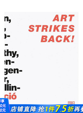 【预售】艺术反击！！ Art Strikes Back!! 原版英文艺术画册画集 正版进口书