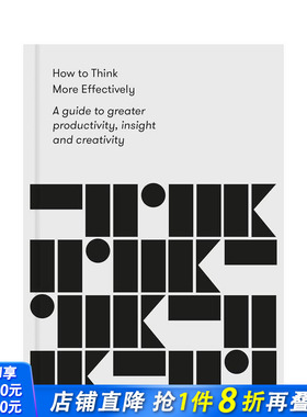 【预售】如何更有效地思考：提升生产力、洞察力和创造力的指南 How to Think More Effectively 原版英文生活综合 正版进口书