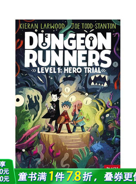 【现货】地牢跑者:英雄审判 蓝彼得奖 Kieran Larwood 水石儿童图书奖Joe Todd-Stanton Dungeon Runners 英文儿童故事 进口童书