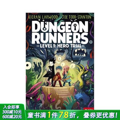 【现货】地牢跑者:英雄审判 蓝彼得奖 Kieran Larwood 水石儿童图书奖Joe Todd-Stanton Dungeon Runners 英文儿童故事 进口童书