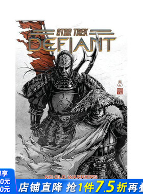 【预售】星际迷航：无畏号 卷5：再无老战士 Star Trek: Defiant， Vol. 5: No Old Warriors 英文漫画书 正版进口书
