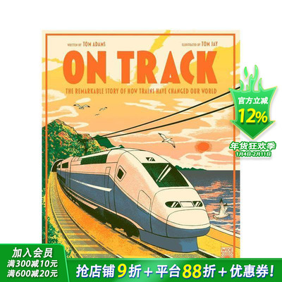 【现货】轨道：火车改变世界的非凡故事The remarkable story of how trains have changed our world英文儿童插画科普绘本进口书