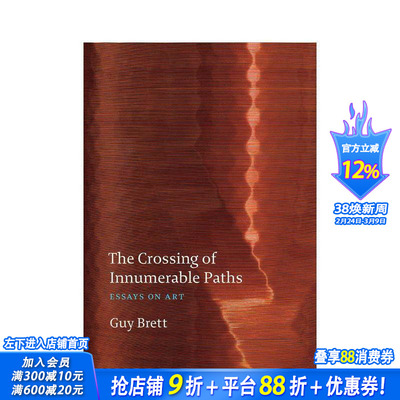 【预售】无数路径的交汇：艺术随笔 The Crossing of Innumerable Paths: Essays on art 原版英文艺术画册画集 正版进口书