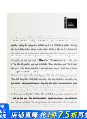 【预售】扎根的转瞬 Rooted Transience 原版英文建筑设计 正版进口书