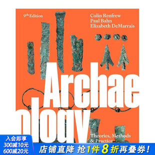 原版 考古学 平装 方法和实践 Archaeology Practice 英文人文历史 and 理论 Methods Theories 进口书 正版 版 预售