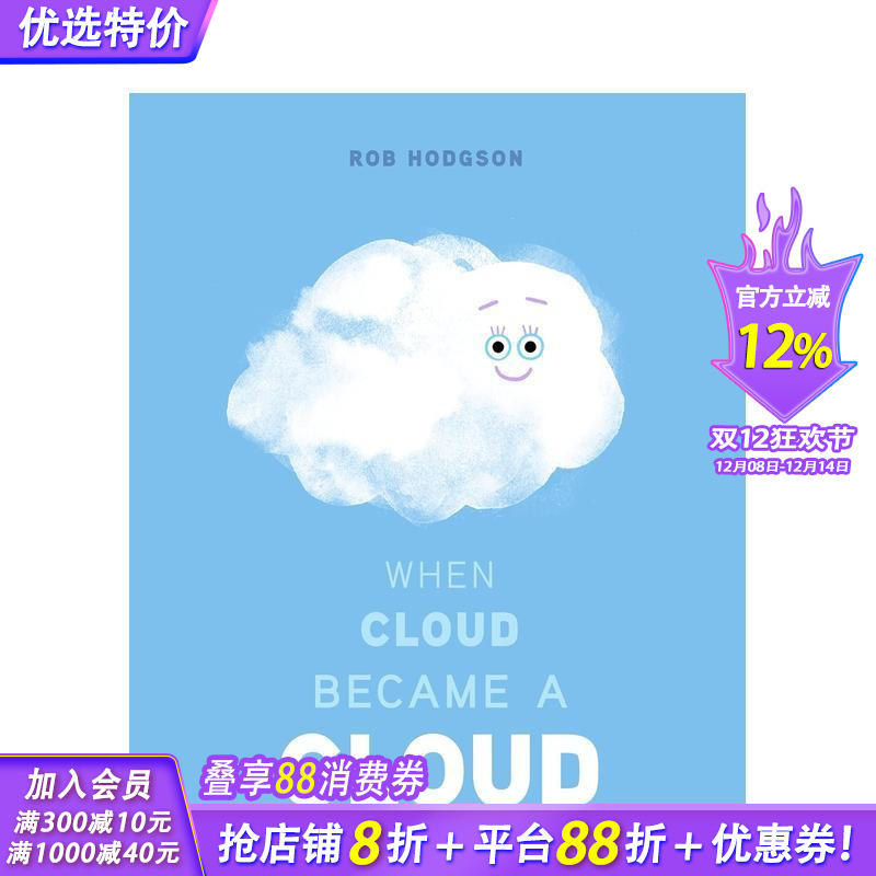 【预售】云是如何形成的 when Cloud Became a Cloud 3-6岁儿童自然科普趣味早教故事绘本 英文原版 天气入门 图书 - 封面