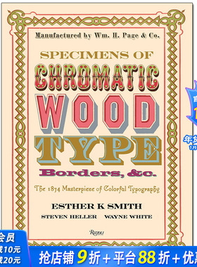 【预售】Specimens of Chromatic Wood Type色木字体、边框范例：1874个彩色字体设计代表作 英文字体设计
