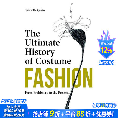 【预售】时尚：服装的历史：从史前到现在 Fashion: The Ultimate History of Costume 原版英文时尚 正版进口书