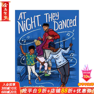 【现货】深夜起舞 At Night， They Danced 英文儿童插画故事绘本 进口童书