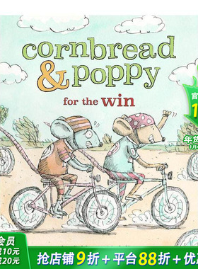 【预售】面包鼠与波波鼠：比赛 【Cornbread & Poppy】Cornbread & Poppy for the Win 英文儿童初级桥梁章节书 英语阅读拓展
