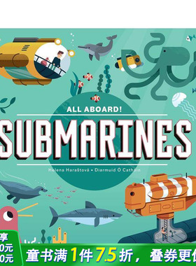 【现货】潜水艇 【All Aboard!】Submarines 英文儿童插画科普绘本 进口童书