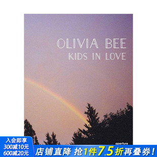 Love 进口画册 恋爱中 Bee Kids Olivia 摄影师奥利维亚·毕 孩子 英文原版 现货
