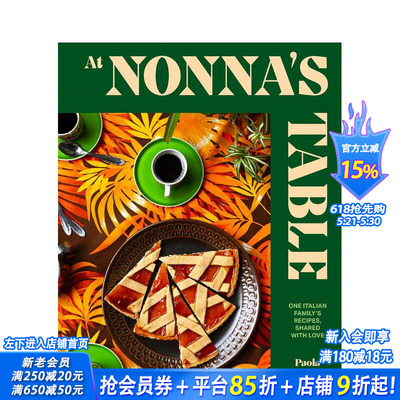 【预售】诺娜的餐桌上：意大利家庭食谱 At Nonna’S Table: One Italian Family’S Recipes 原版英文餐饮生活美食 正版进口书