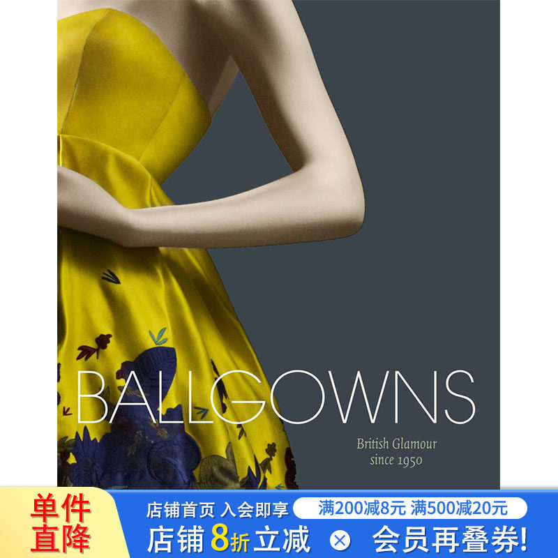 【现货】British Glamour since 1950，20世纪50年代开始的英国魅力 原版图书籍进口正版 Claire Wilcox 时尚风格与历史 书籍/杂志/报纸 原版其它 原图主图