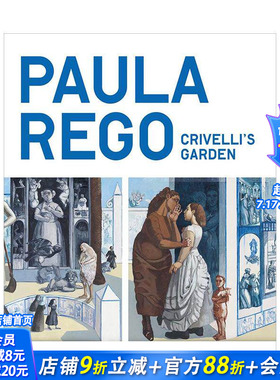 【预售】宝拉·雷戈：克里韦利的花园 Paula Rego: Crivelli’s Garden 原版英文艺术画册画集 正版进口书籍画册 善优图书