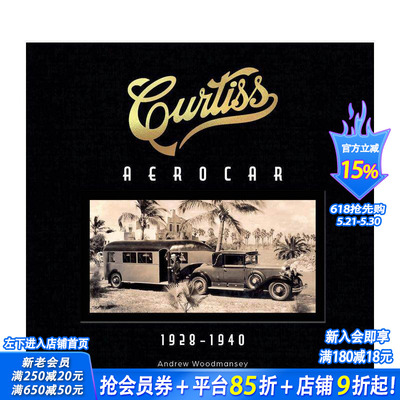 【预售】柯蒂斯飞行汽车：1928-1940 Curtiss Aerocar: 1928-1940 原版英文工业产品设计 正版进口书