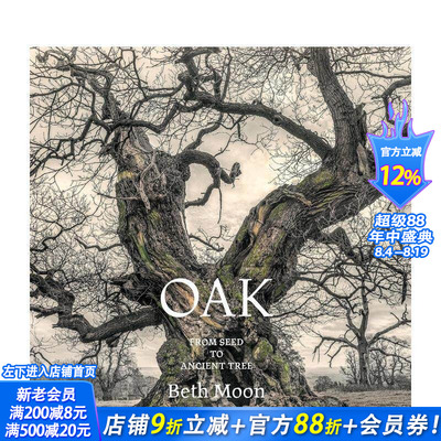 【现货】橡树：从种子到古树 Oak: From Seed to Ancient Tree 原版英文摄影作品集自然景观 正版进口书