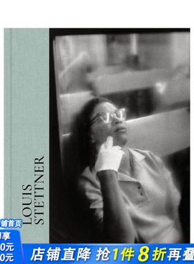 【预售】路易斯·斯泰特纳 Louis Stettner 原版英文摄影作品集 T&H 正版进口书