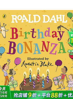 【预售】罗尔德·达尔：生日富矿 Roald Dahl: Birthday Bonanza 原版英文儿童插画故事绘本 进口图书