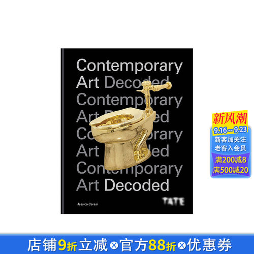 【现货】Tate泰特美术馆：现代艺术解码 Contemporary Art Decoded 英文原版艺术理论欣赏画册 图书