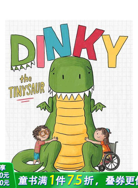【预售】小丁奇：迷你恐龙 Dinky the Tinysaur 英文儿童插画故事绘本 进口童书