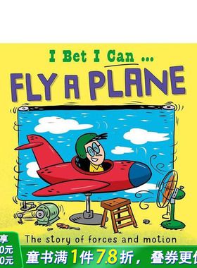 【预售】我打赌我能：驾驶飞机 I Bet I Can: Fly a Plane 英文儿童插画科普绘本 进口童书